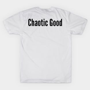 Chaotic Good T-Shirt